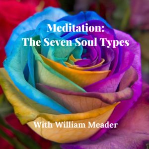 Meditation -Seven Soul Types