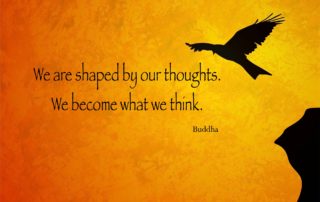 Shaped by our thoughts