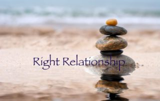 Right Relationship