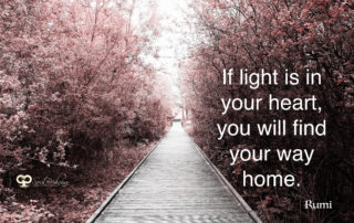 Light in your heart - Rumi